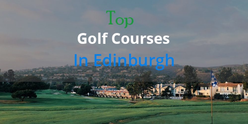 https://selectcoachhire.co.uk/wp-content/uploads/2018/12/Top-Golf-Courses-In-Edinburgh.jpg